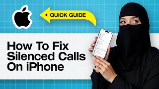 How To Fix Silenced Calls On iPhone | Turn Off Silence Unknown Callers - Stop Call Silencing iPhone