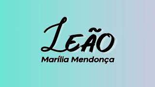 Marília Mendonça - Leão (Letra) (VERSÃO SOLO)