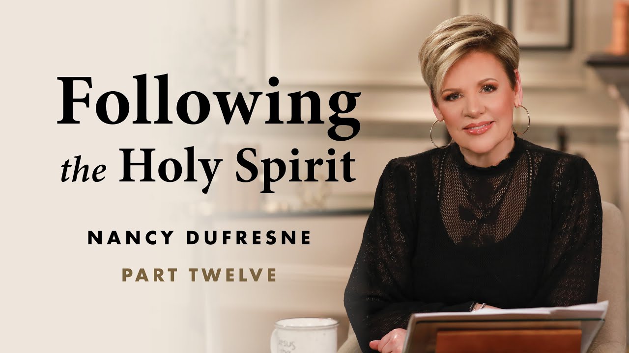 292 | Following The Holy Spirit, Part 12