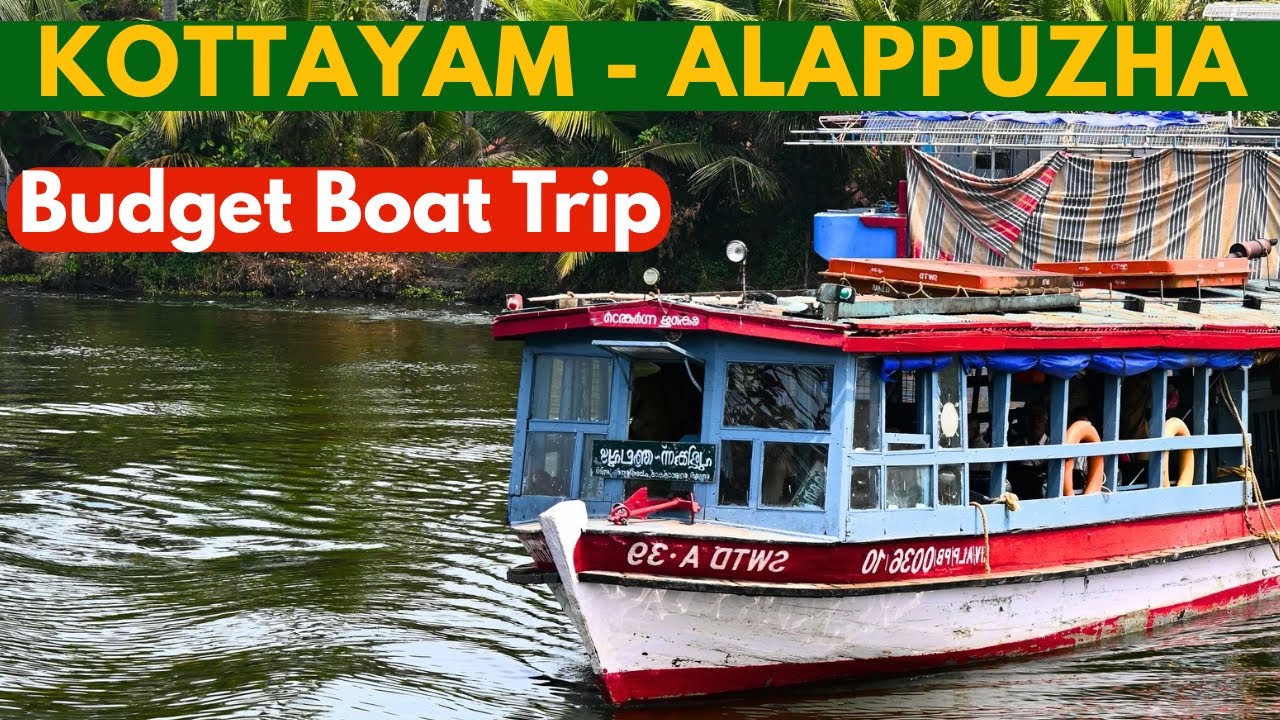 Бюджетная прогулка на лодке / Бюджетная поездка на лодке из Коттаяма в Алаппужу