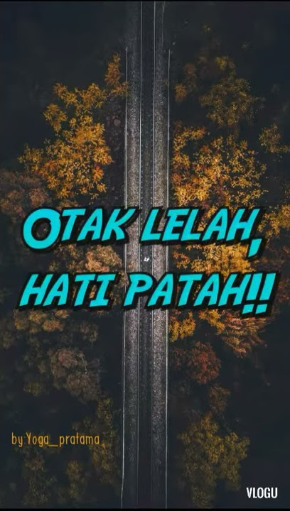 SNAP WA TERBARU 2020| OTAK LELAH HATI PATAH💔