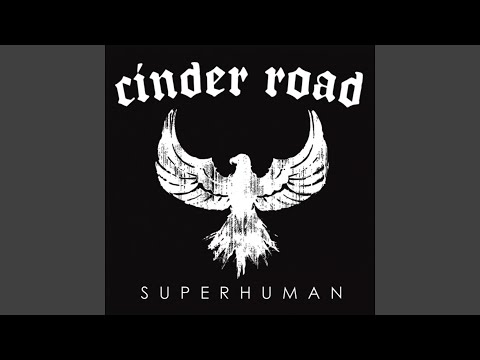 cinder road don t be scared
