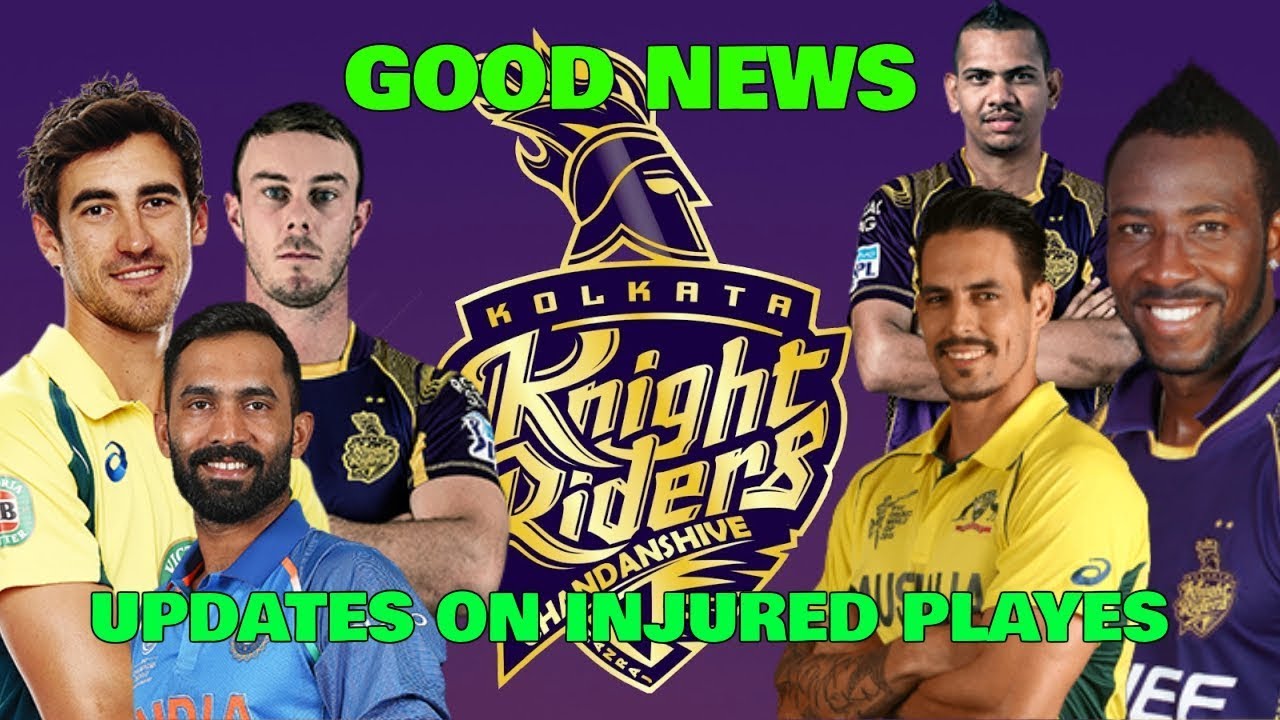 KKr latest update on injured player ipl 2018 | kkr injured player list | BCCI confirmed DRS