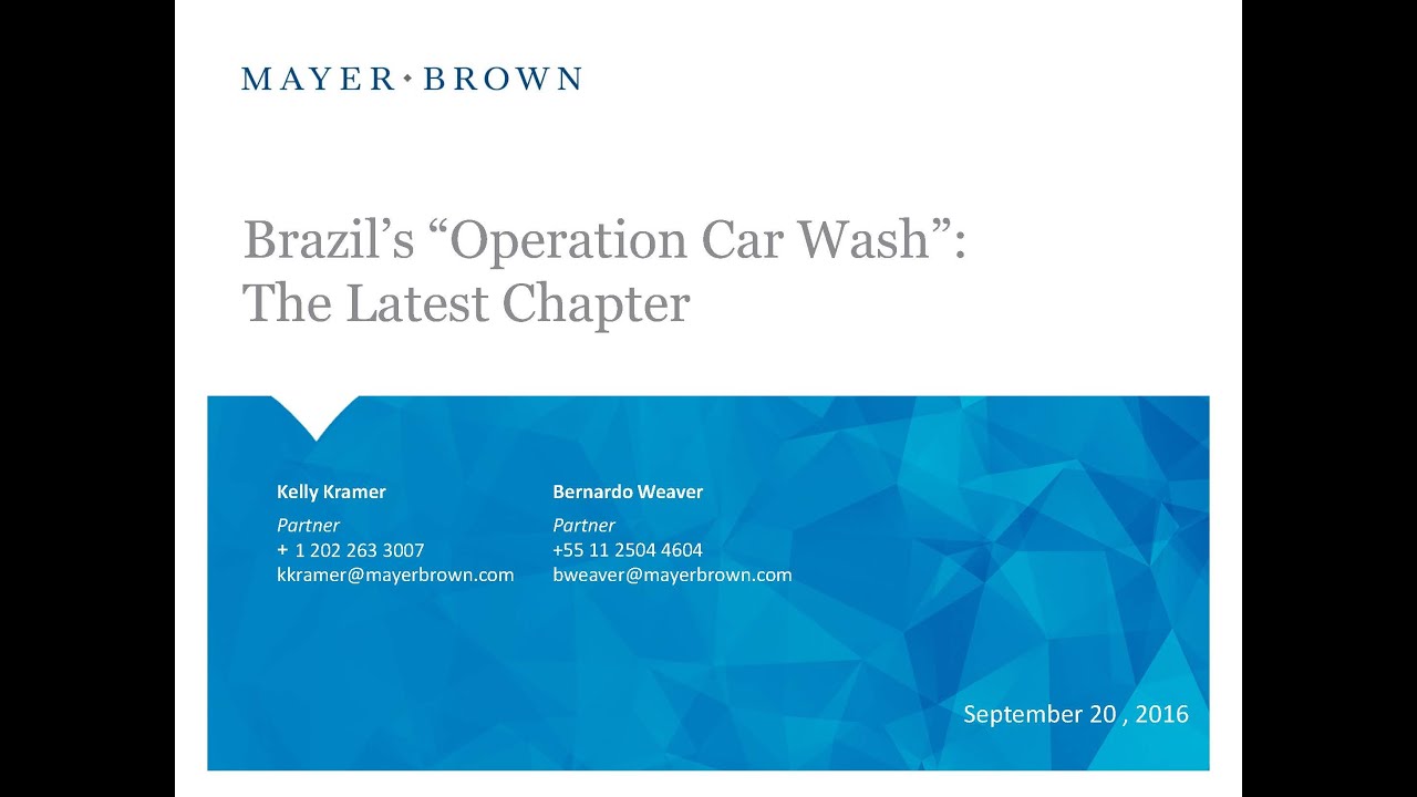 Brazil's "Operation Car Wash": The Latest Chapter
