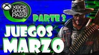 JUEGOS MARZO Parte 3 l GAME PASS l #gamepass #xboxgamepass #pcgaming #xbox #mejorjuego #gamepasspc