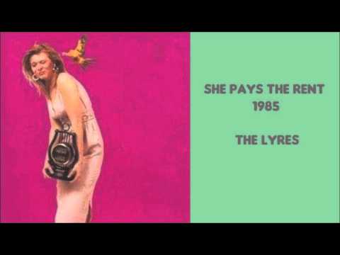 She Pays The Rent 1985 by The Lyres