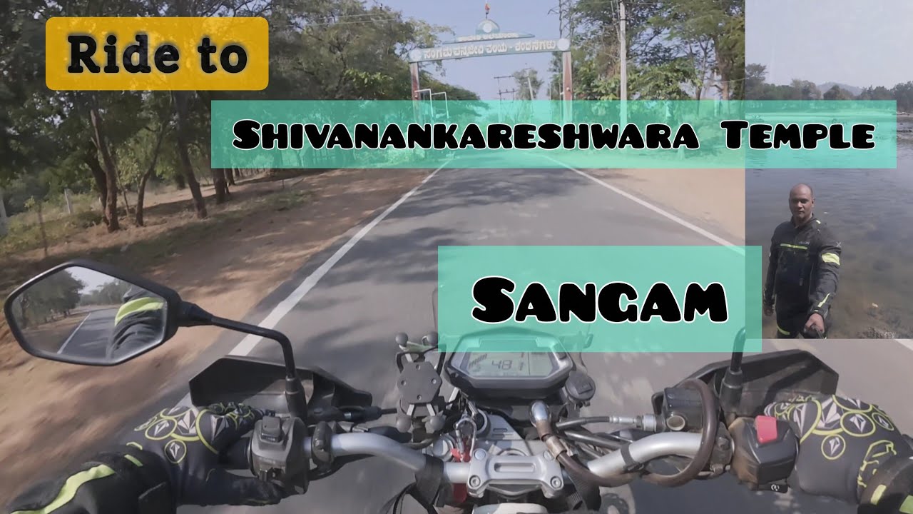 Ride  Shivanankareshwara Temple l Sangam l Banks of Kaveri Part 2