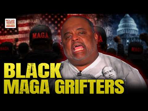 Thumbnail for Roland Martin TORCHES Black MAGA Grifters Defending White Supremacy