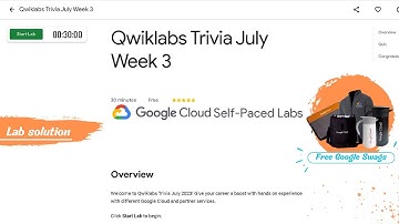 Qwiklabs Trivia July Week 3 Lab Solution || Weekly lab limited time Arcade 2.O || Free Google Swags
