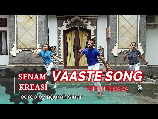 SENAM KREASI VAASTE SONG with PRISABA | Choreo By Ngurah Sinar | Gerakan paling mudah class=