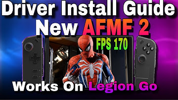 AFMF 2 Works Perfect On Lenovo Legion Go | Gameplay & Install Guide