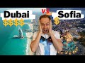 Dubai VS Sofia - Comparing Costs of Living 😱😱😱