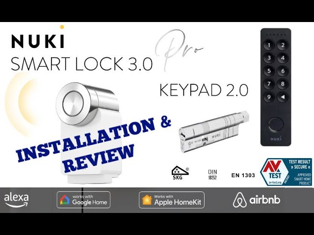 Nuki Smart Lock 3.0 Pro & Nuki Keypad 2.0 - complete installation and  review! 
