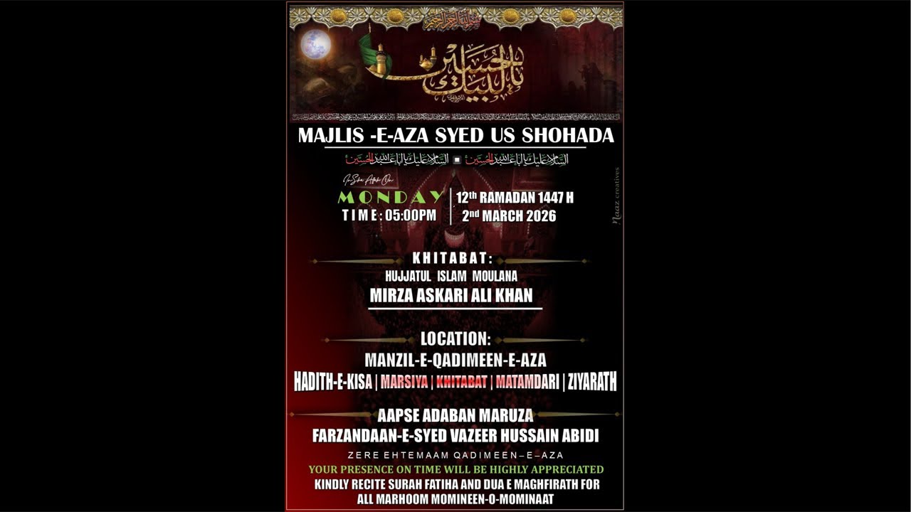 MAJLIS E AZA SYED US SHOHADA | MINJANIB FARZANDAN E SYED VAZEER HUSSAIN ABIDI | 2026-1447