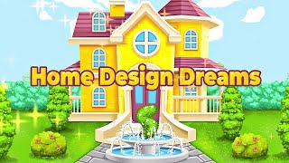 Home Design Dreams - Design My Dream House Games - Android Gameplay screenshot 1