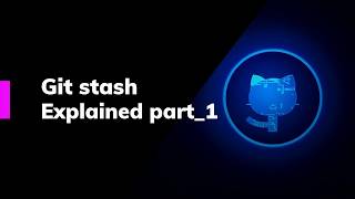 Celebrity #15 | Git stash Explained (Save & Restore Changes) Wealth