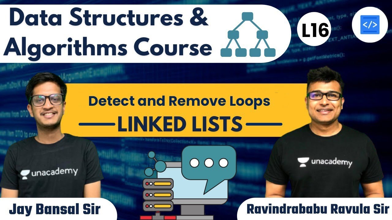 Detect and remove loops in linked list | Linked Lists | Data Structure ...