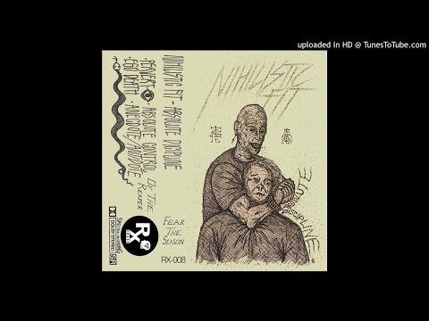 Nihilistic Fit — NIHILISTIC FIT - ABSOLUTE DISCIPLINE - *NHNF* -  (CS) - 2017