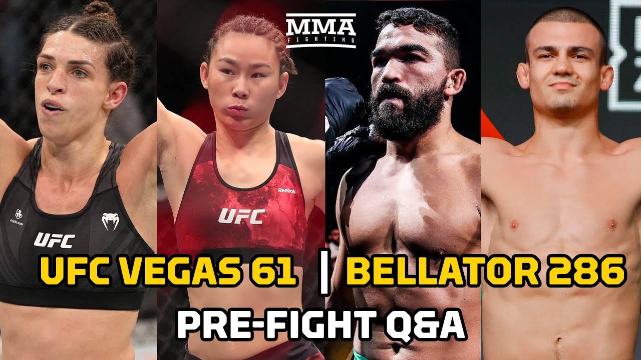 UFC Vegas 61 and Bellator 286 LIVE Stream Pre-Fight QandA MMA Fighting