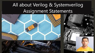 All about Verilog& Systemverilog Assignment Statements