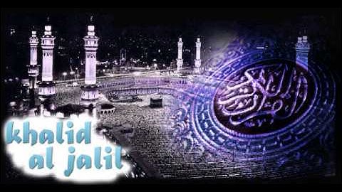 تلاوة عذبه خالد الجليل وحرام على قرية أهلكناها