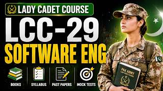 LCC-29 Software Engineering 🔥 | Registration + Initial Test Syllabus | Lady Cadet Course -29
