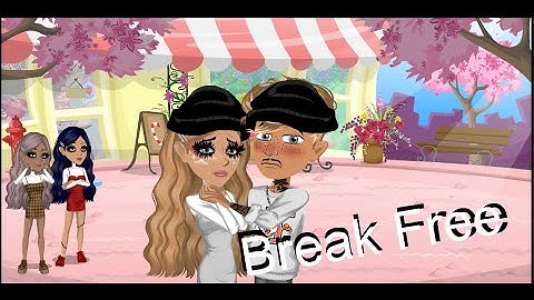 Break Free | Msp Version | HeyitzLeahx