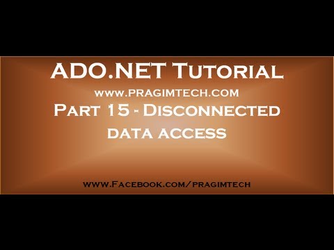 Part 15   Disconnected data access in asp net