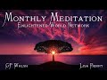 Monthly meditation with gp for the enlightened world network