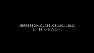 JES Class of 2022 | 5th grade Graduation video