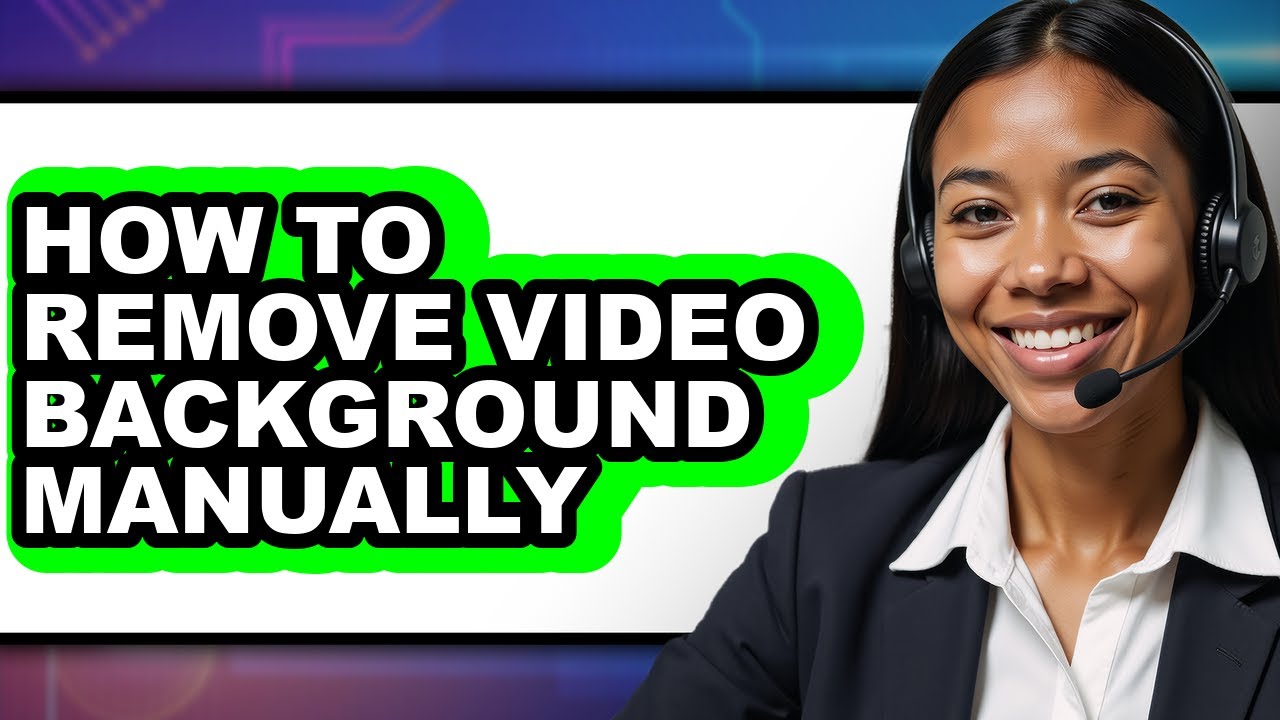 How to Remove Video Background Manually (easy Method)