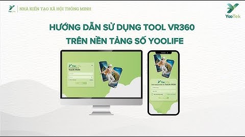 YOOLIFE | HƯỚNG DẪN SỬ DỤNG TOOL VR360