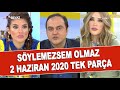 Söylemezsem Olmaz 1 Haziran 2020 / Arto