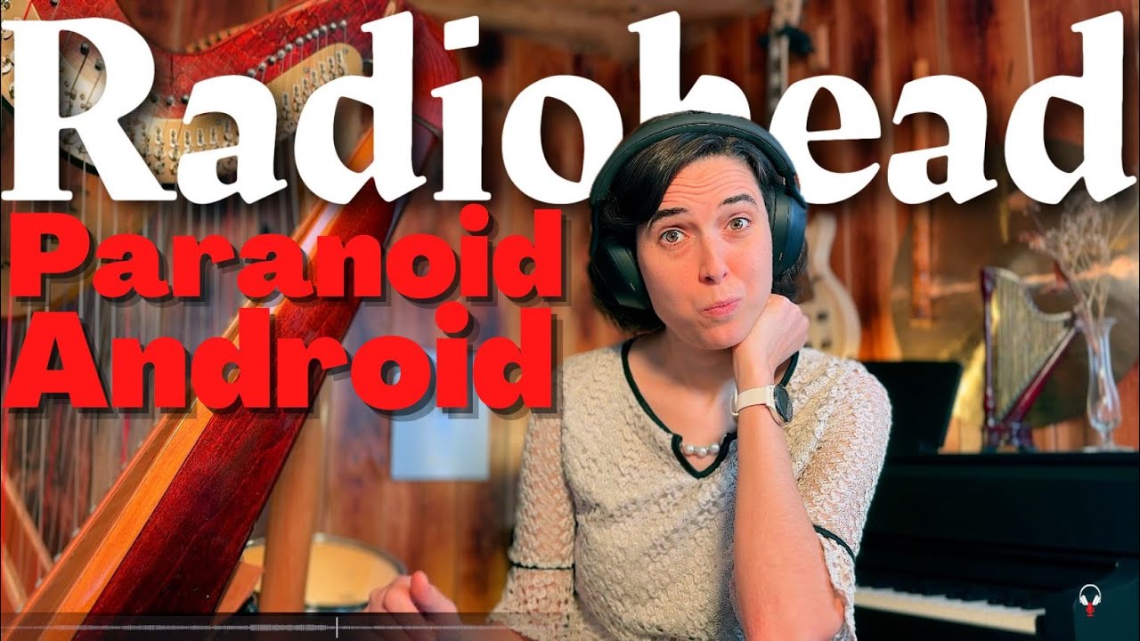Radiohead, Paranoid Android - A Classical Musician’s First Listen and Reaction Radiohead, Paranoid Android - A Classical Musician’s First Listen and Reaction