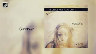 Sundown by The Jesus and Mary Chain