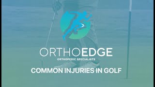 Ask the Doctor: Common Golf Injuries