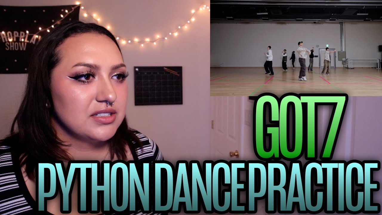 GOT7 'PYTHON' Dance Practice Reaction - YouTube
