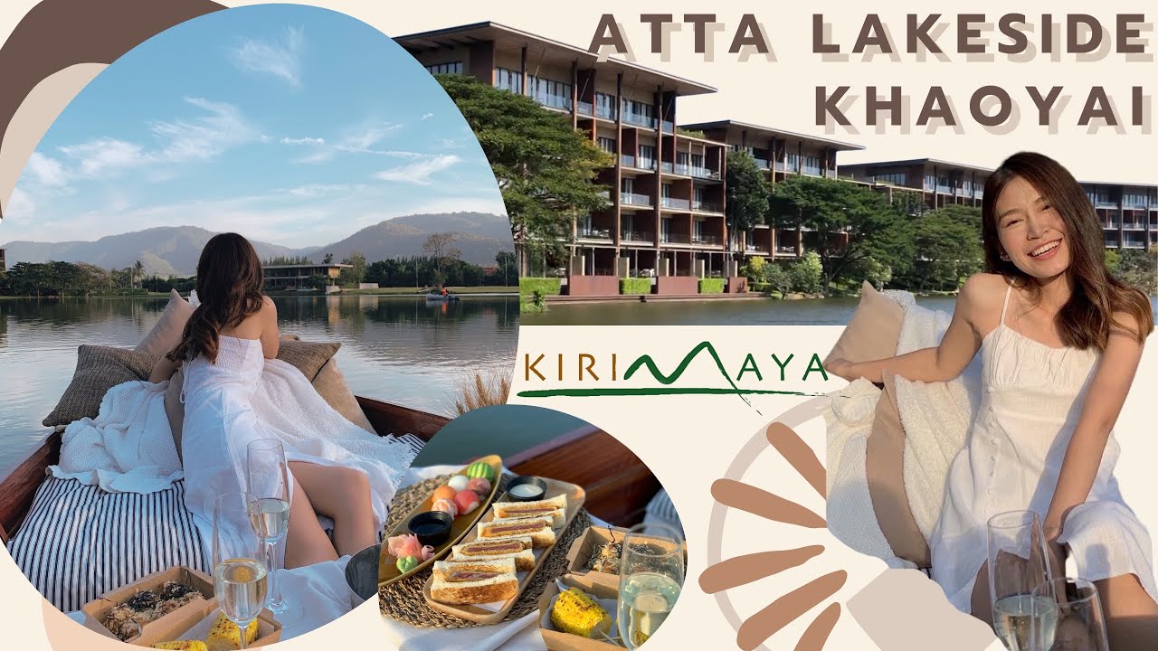 EP.9 VLOG ที่พักเขาใหญ่สุดชิล วิวทะเลสาบ ล่องเรือ @atta lakeside resort  khaoyai #kirimaya - YouTube