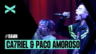 CA7RIEL & PACO AMOROSO en DAMN! - Live Session III (COMPLETO)