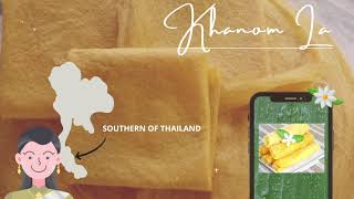Khanom La : The Traditional Dessert From Southern Thailand