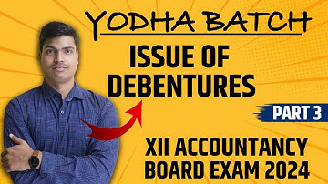 Issue of Debentures consideration other than cash | Issue of Debentures | Part 3 | Class 12 Accounts