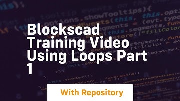 Blockscad training video using loops part 1