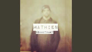 Video thumbnail of "Mathien - The Anybodies"