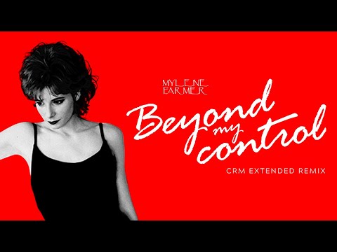 Mylène Farmer - Beyond My Control