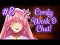 【Comfy Work &amp; Chat #8】 Live anime girl to relax/study/co-work/talk to  【Arielle Noriboshi | VTuber】