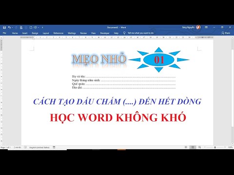 01. Mẹo nhỏ trong Word: Tạo dấu chấm đến cuối dòng