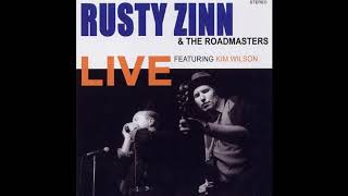 Rusty Zin ( Feauturing Kim Wilson ) -Tiger man