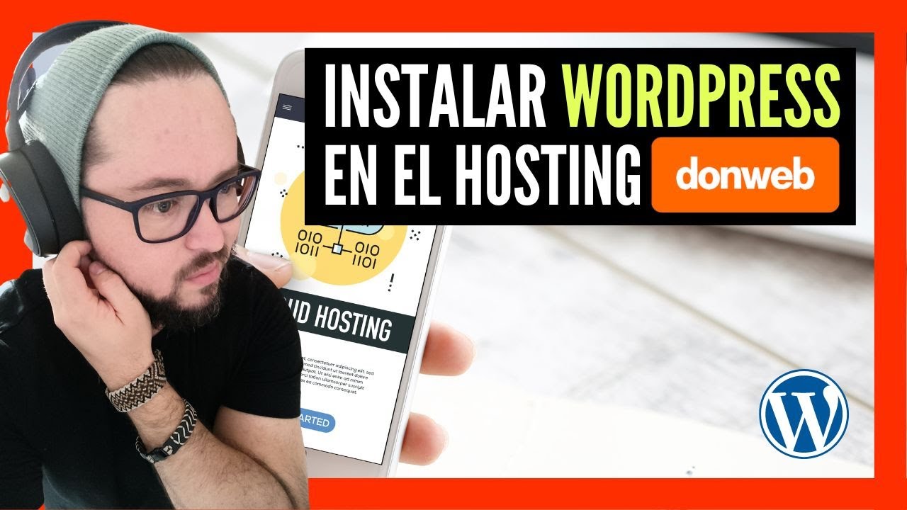 💥Cómo instalar WordPress en HOSTING DonWeb (Clase 2)