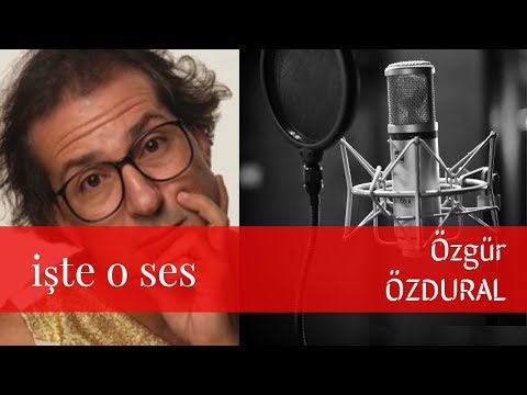 GÖZLÜKLÜ ŞİRİNİ SESLENDİREN iŞTE O SES / ÖZGÜR ÖZDURAL