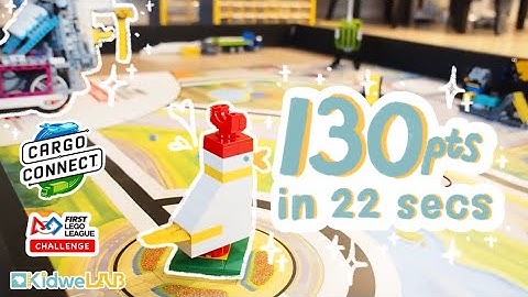| 130 points in 23 seconds | FLL CARGO CONNECT Robot Game【 Kidwe Lab】